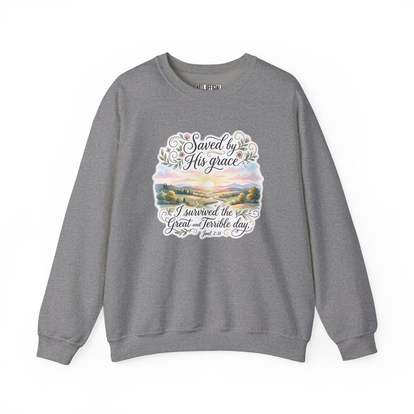 Grace Beyond the Horizon – I Survived the Great and Terrible Day (Joel 2:31) Christian Sweatshirt