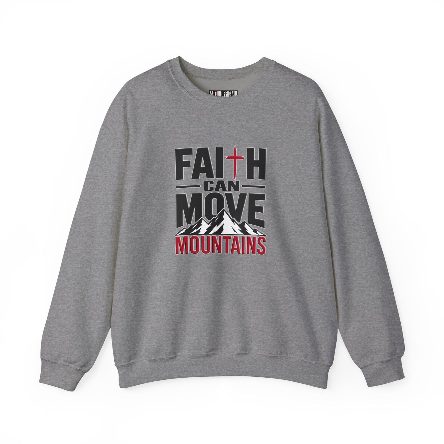 Faith Can Move Mountains Christian Sweatshirt