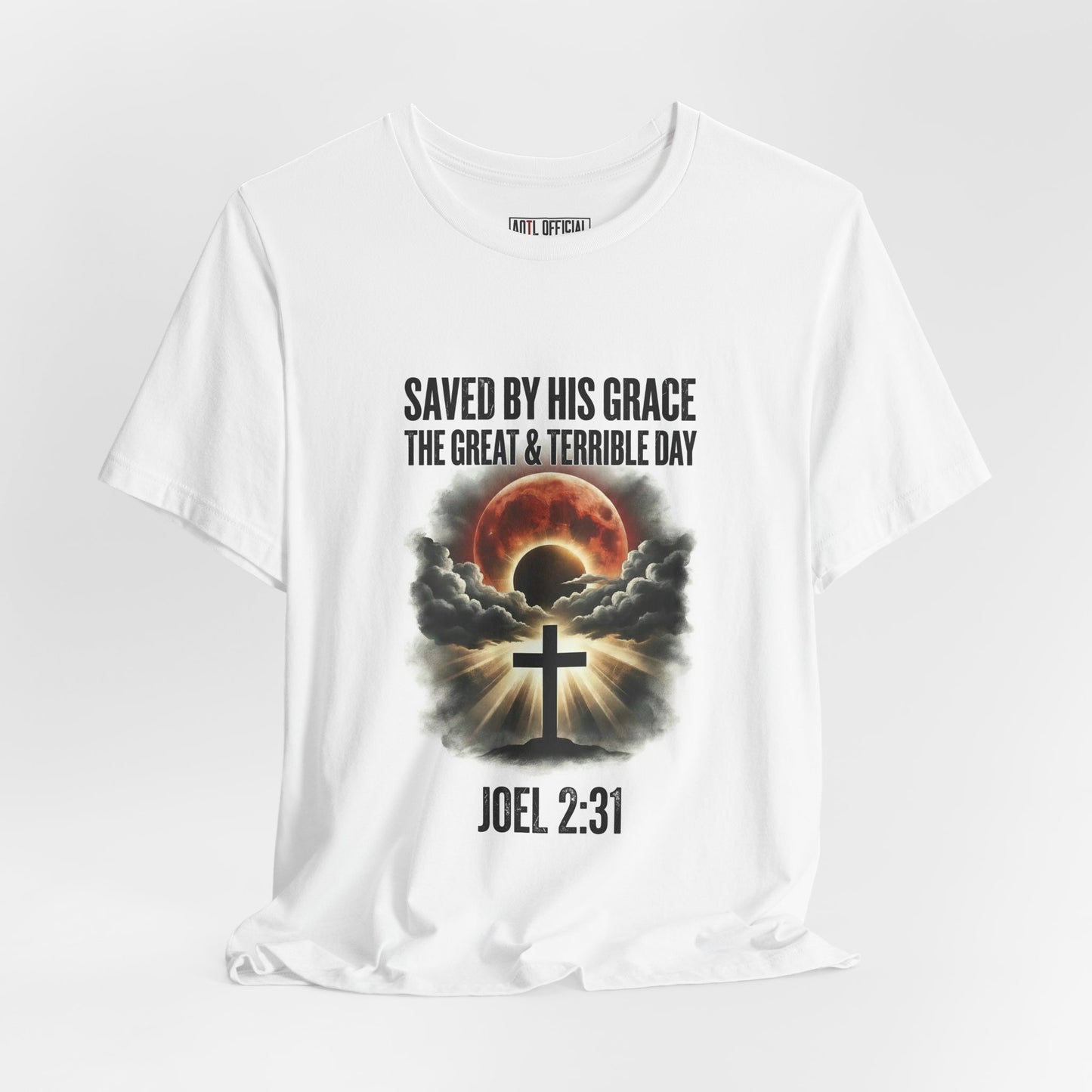 Saved by His Grace – The Great and Terrible Day (Joel 2:31) Unisex Short Sleeve Tee