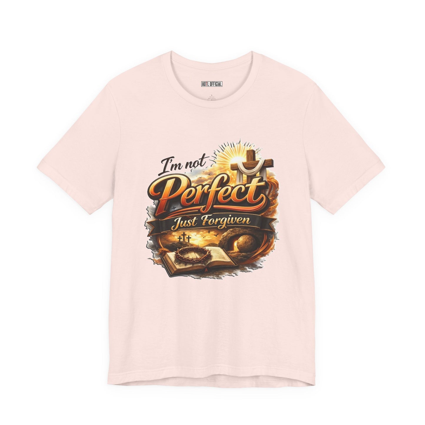 I'm Not Perfect, Just Forgiven Version 2 Unisex Short Sleeve Tee