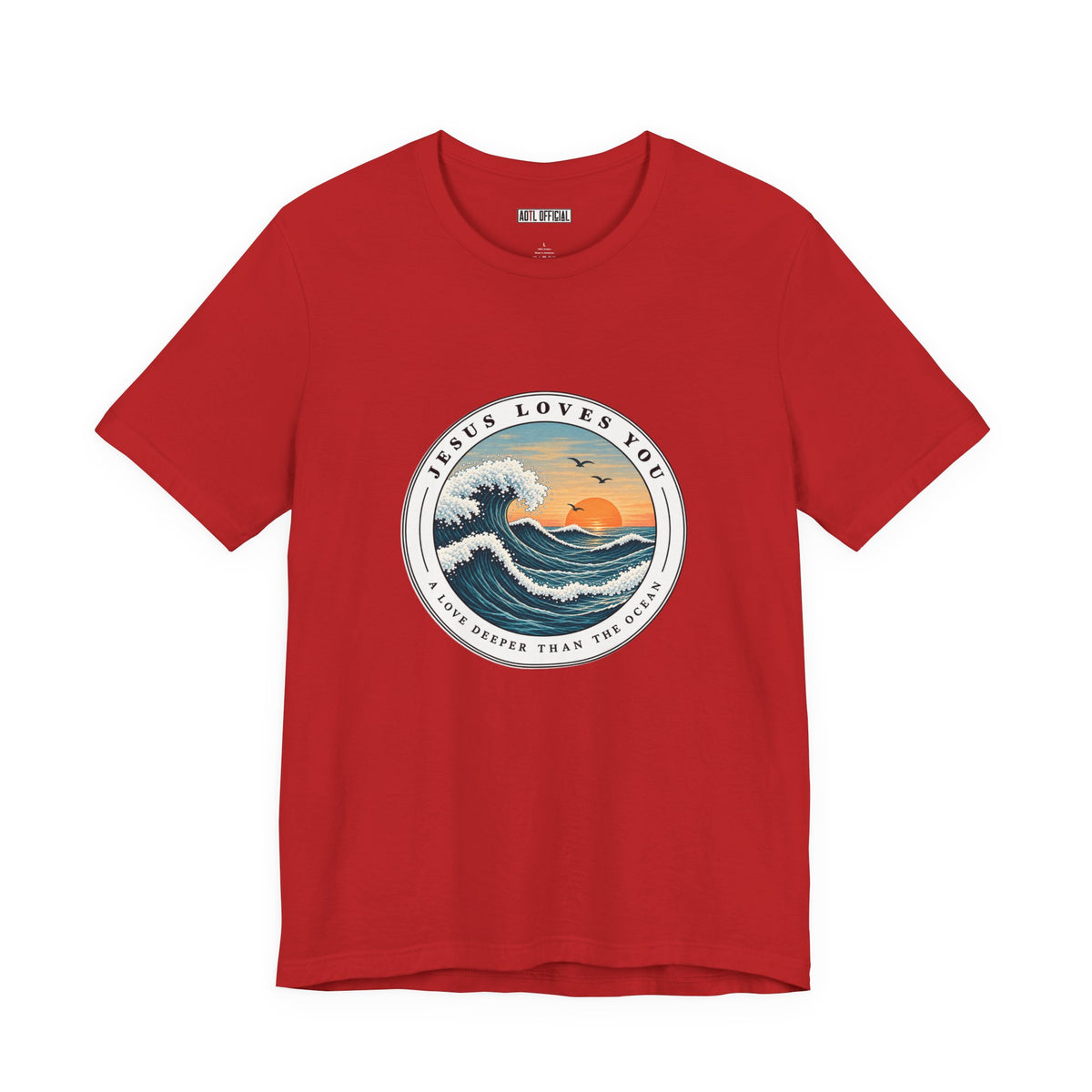 Jesus Loves You — A Love Deeper Than the Ocean Christian T-shirt