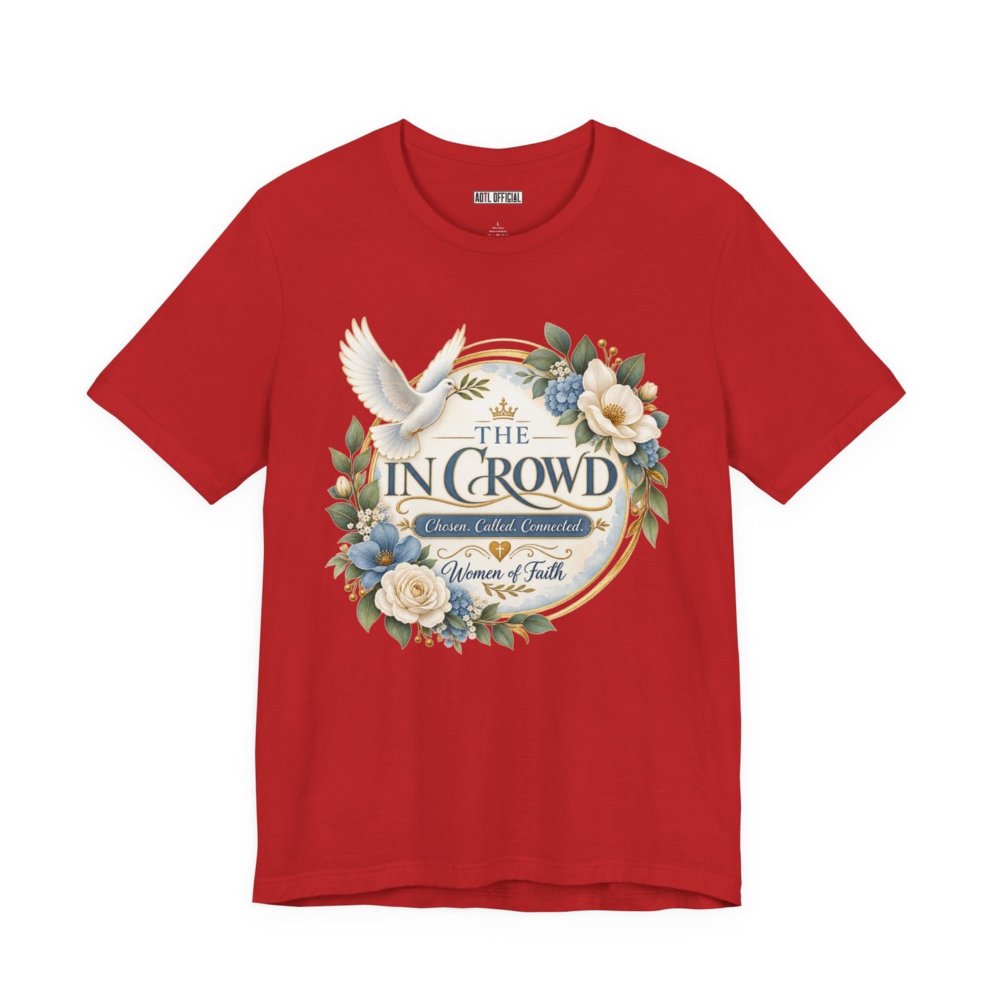 The In Crowd – Chosen. Called. Connected. Christian T-shirt