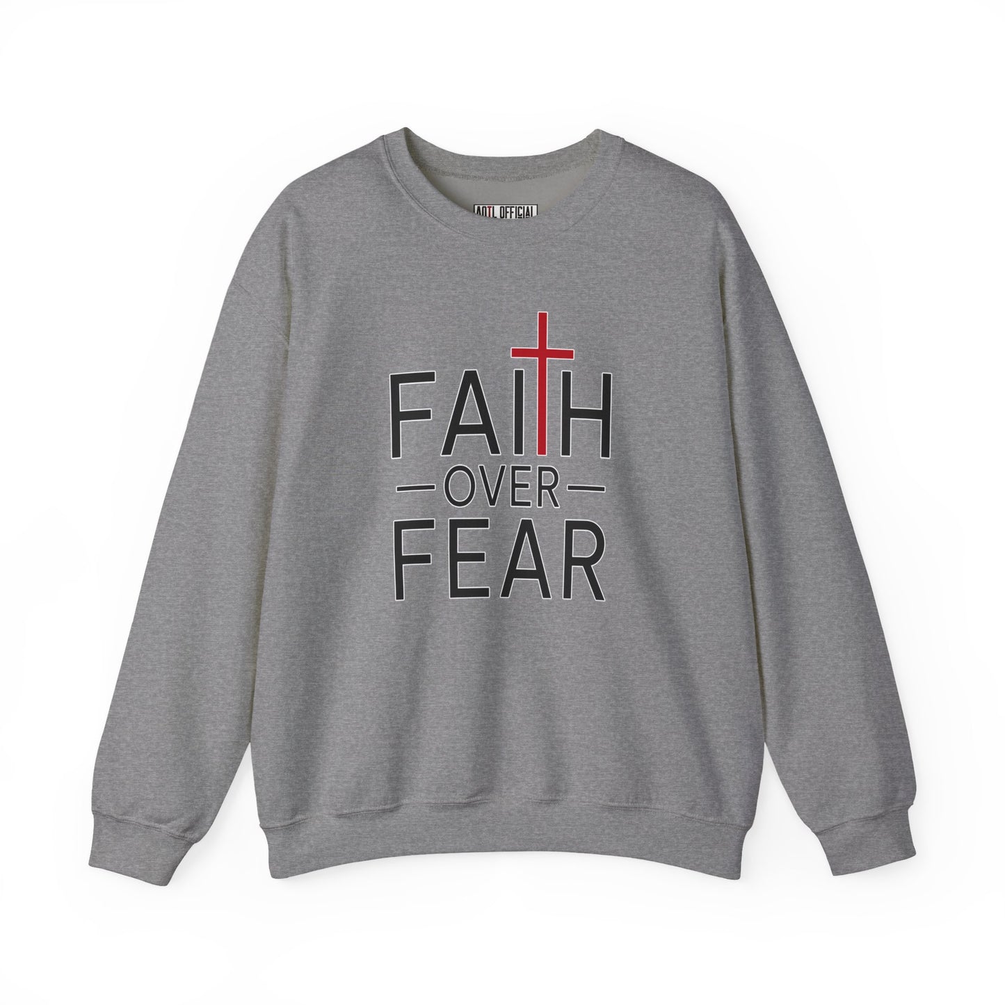 Faith Over Fear Christian Sweatshirt