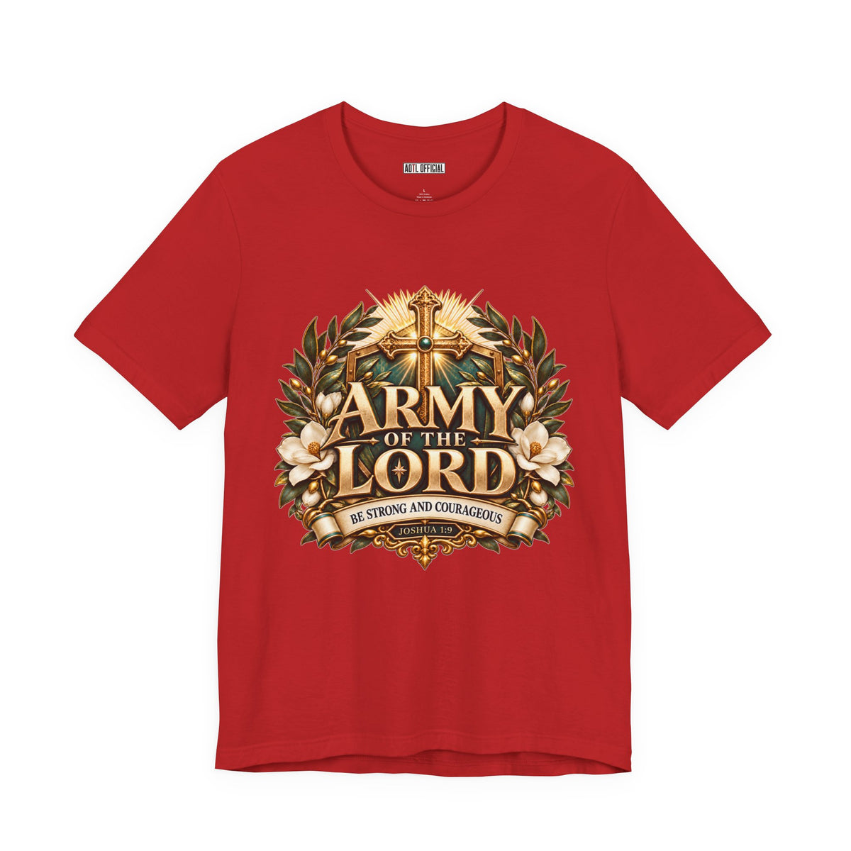Army of the Lord — Strong and Courageous Christian T-shirt