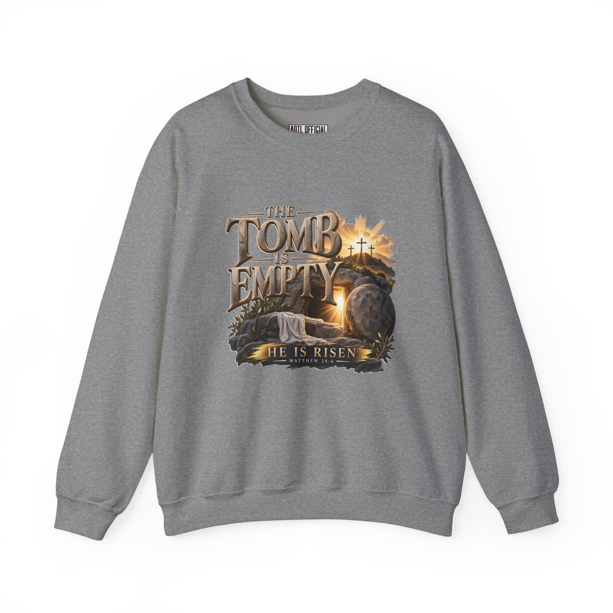 The Tomb Is Empty — Matthew 28:6 Christian Sweatshirt
