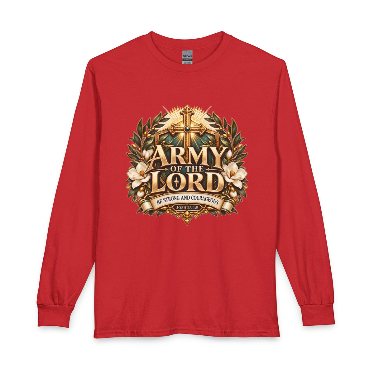 Army of the Lord — Strong and Courageous Christian Long Sleeve Shirt