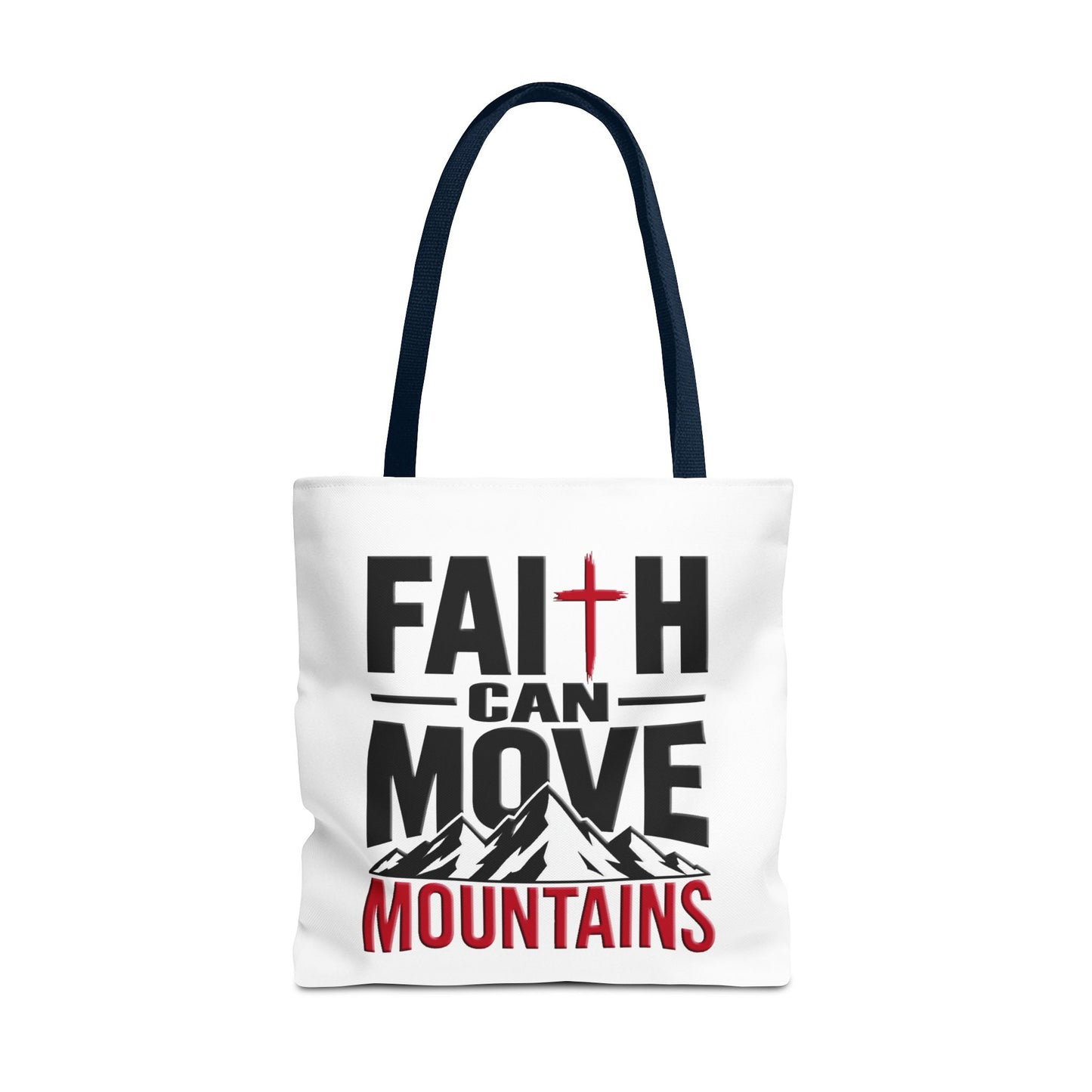 Faith Can Move Mountains/ Team Jesus Christian Tote Bag