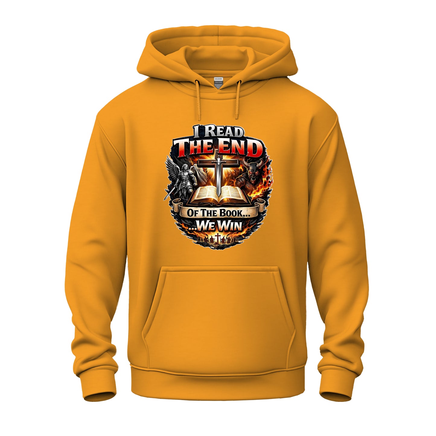 I Read The End Of The Book....We Win! Heavy Blend™ Hooded Sweatshirt