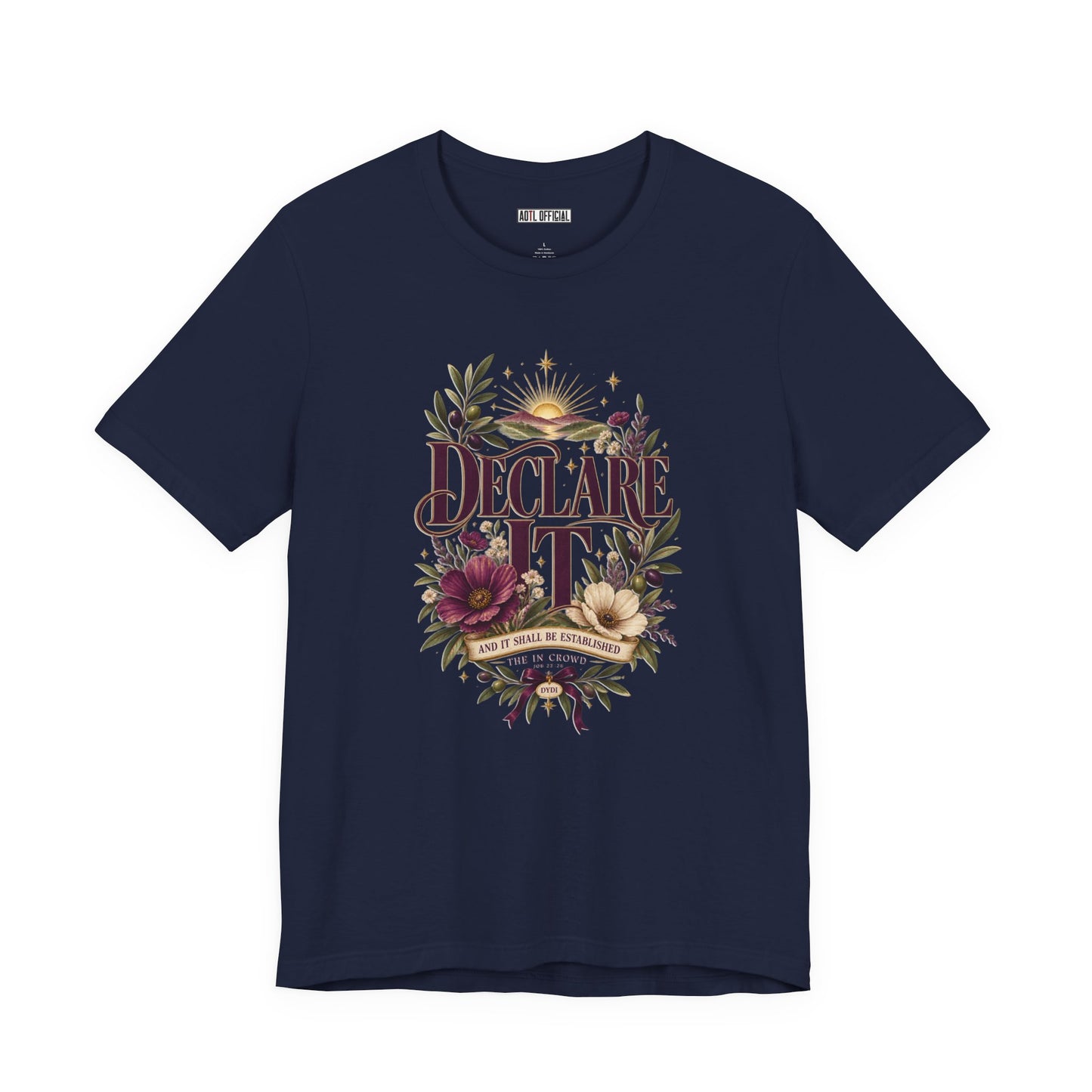 Declare It  DYDI Christian T-shirt