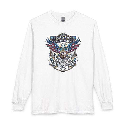 250 Years, One Nation under God Christian Long Sleeve Shirt