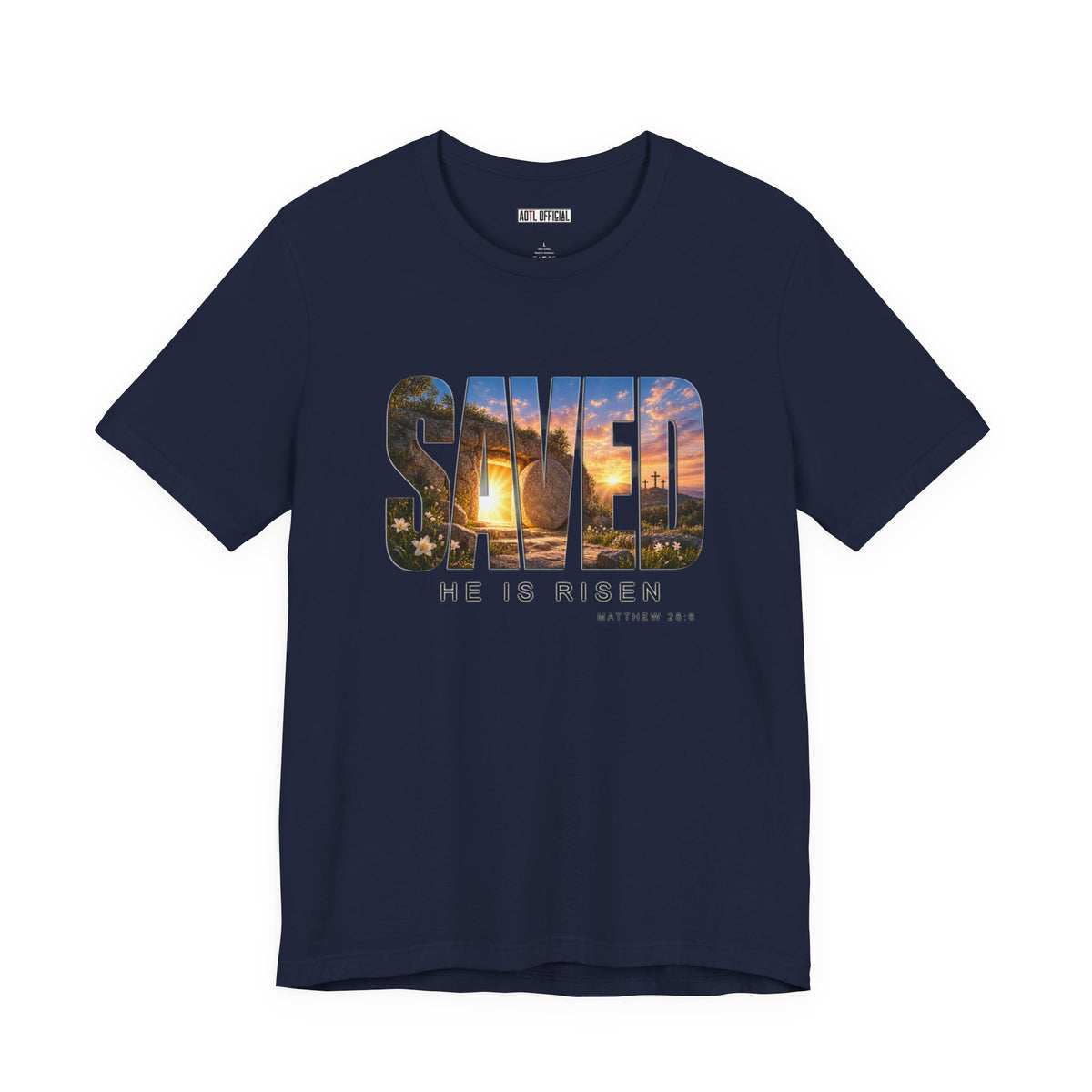 Saved-He Is Risen Christian T-shirt