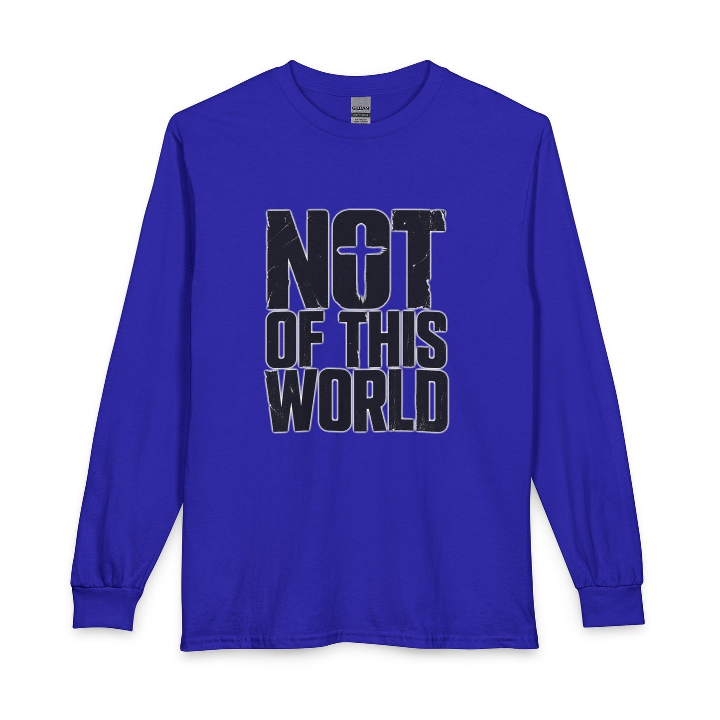 Not Of This World Black Text Christian Long Sleeve Shirt