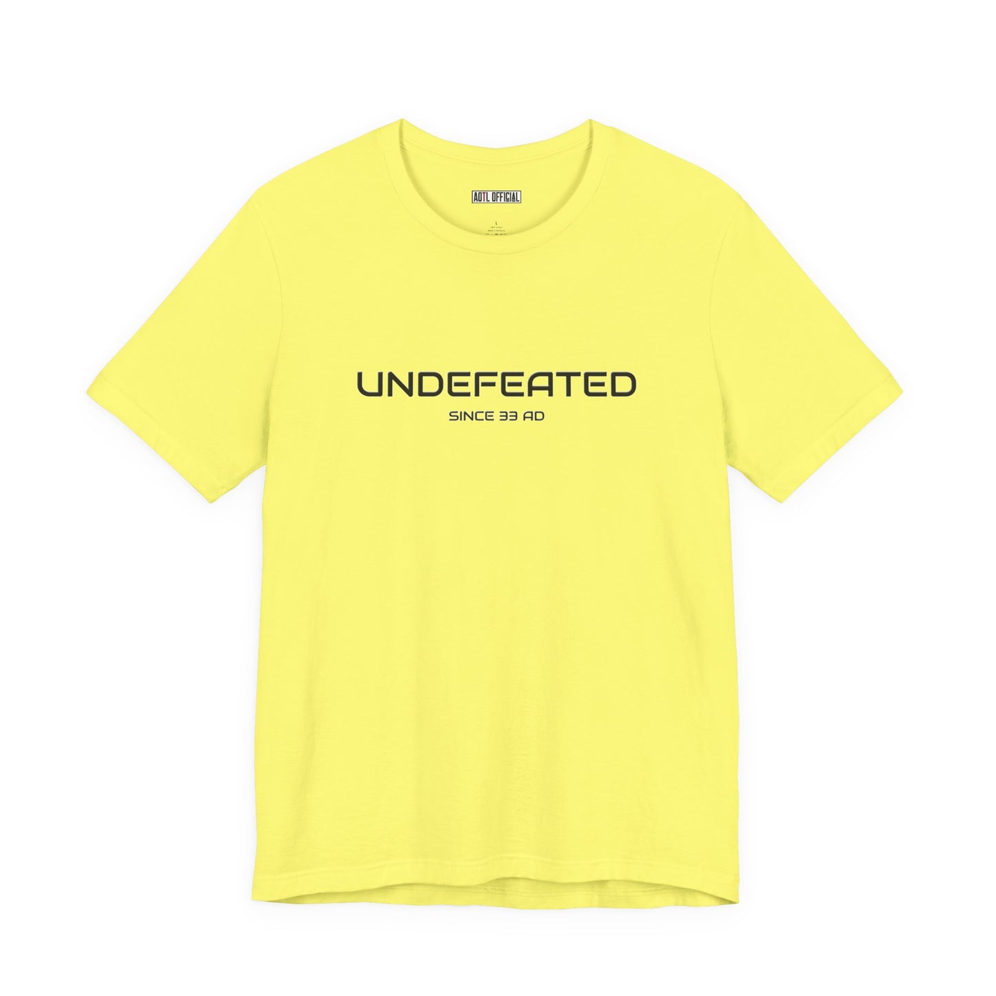 Undefeated Since 33 AD Classic Unisex Short Sleeve Tee