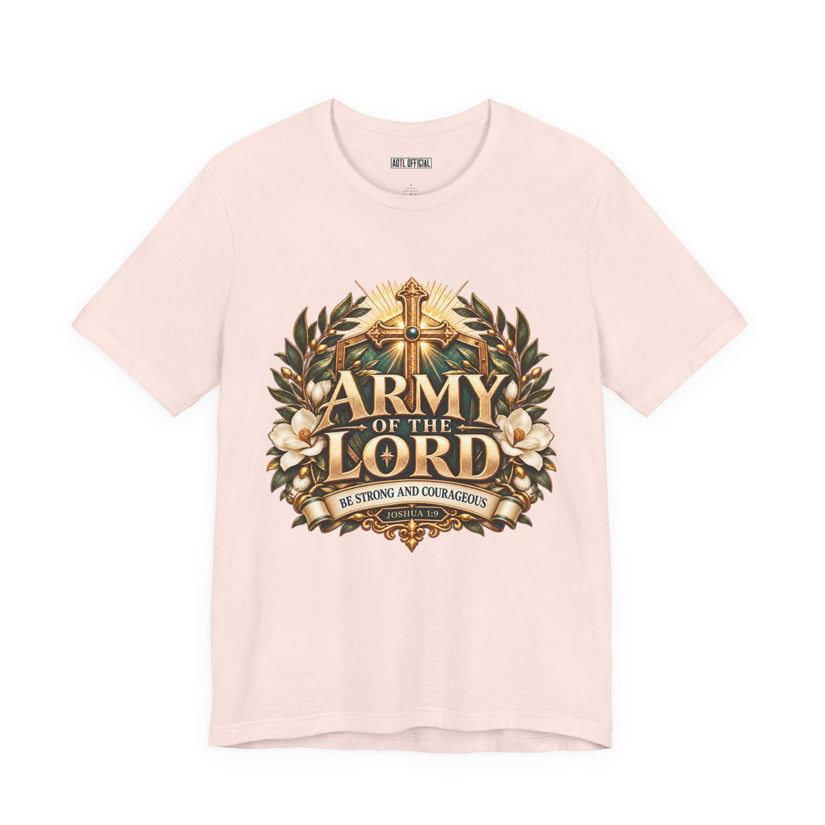 Army of the Lord — Strong and Courageous Christian T-shirt
