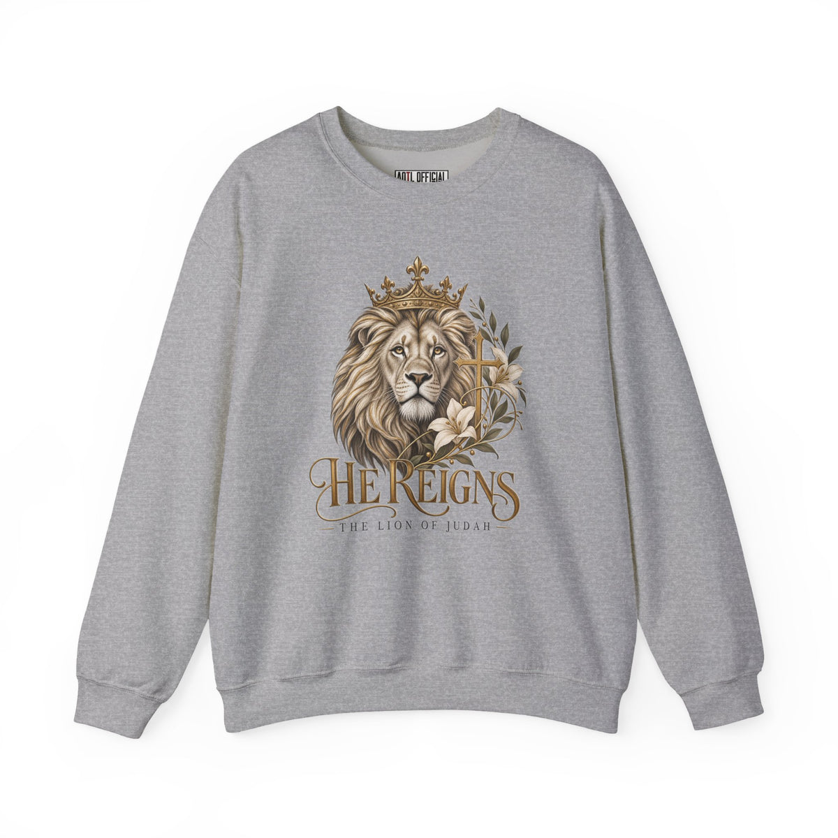 Lion of Judah — He Reigns Christian Sweatshirt