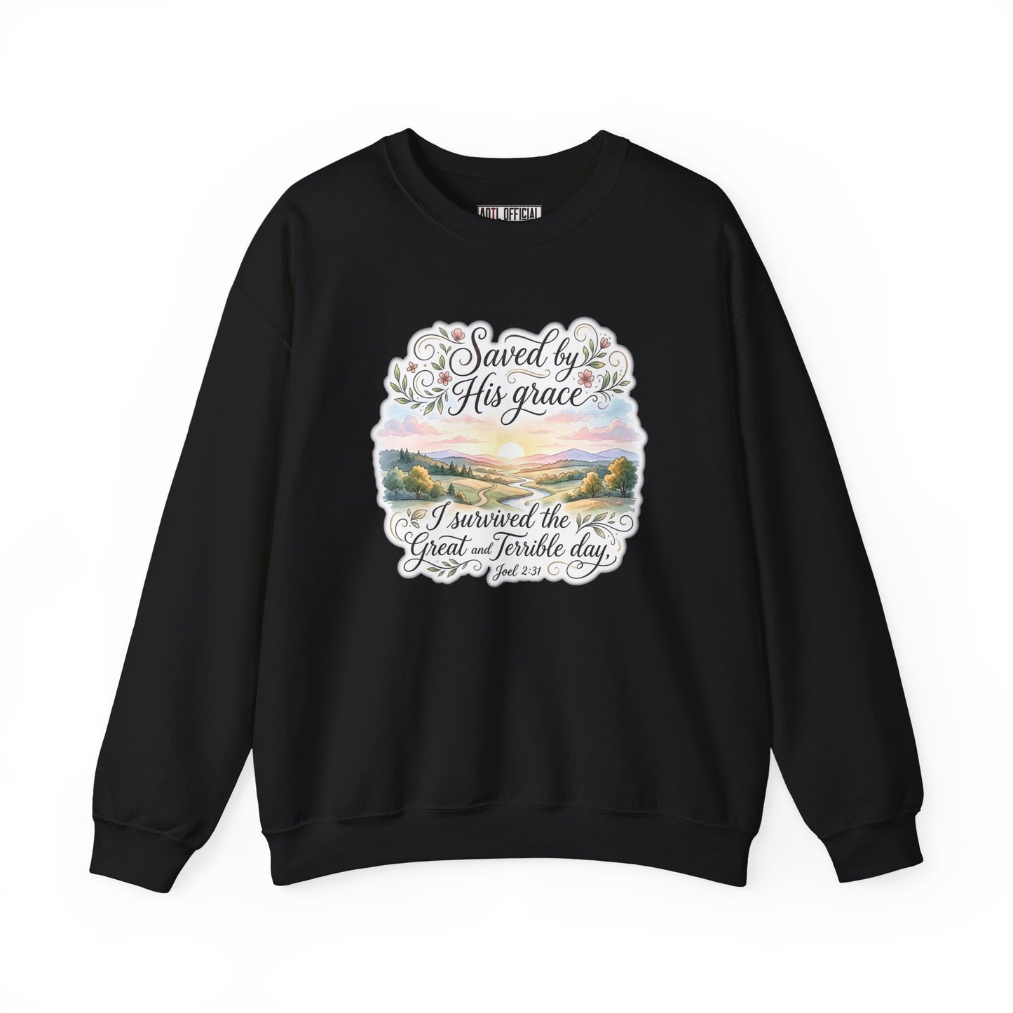 Grace Beyond the Horizon – I Survived the Great and Terrible Day (Joel 2:31) Christian Sweatshirt