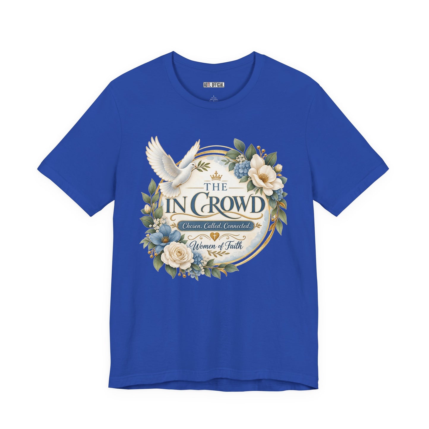 The In Crowd – Chosen. Called. Connected. Christian T-shirt