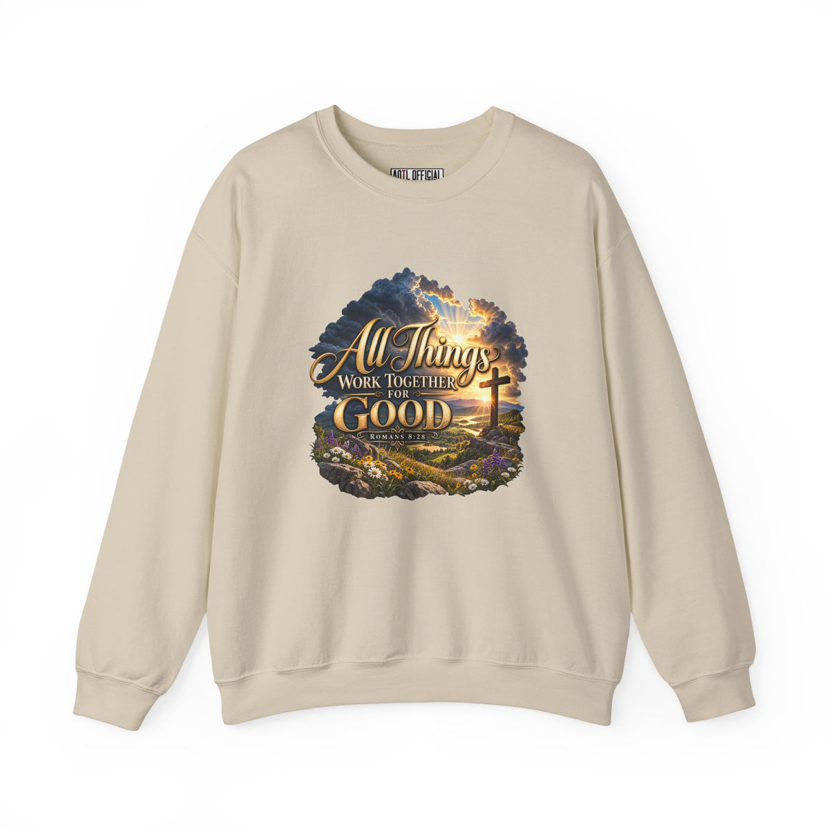 All Things Work Together for Good – Romans 8:28 Christian Sweatshirt