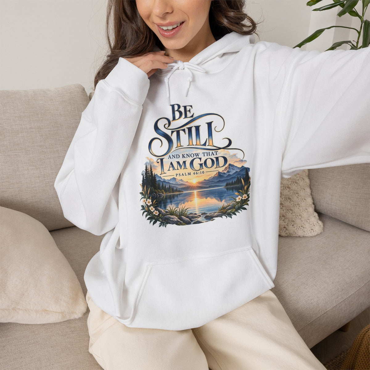 Be Still & Know – Psalm 46:10 Christian Mountain Design Christian Hoodie