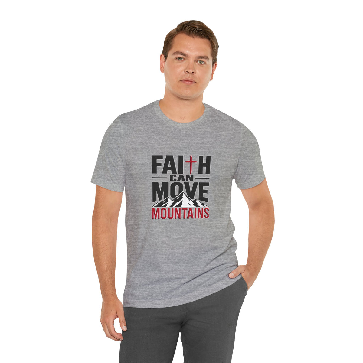 Faith Can Move Mountains Christian T-Shirt