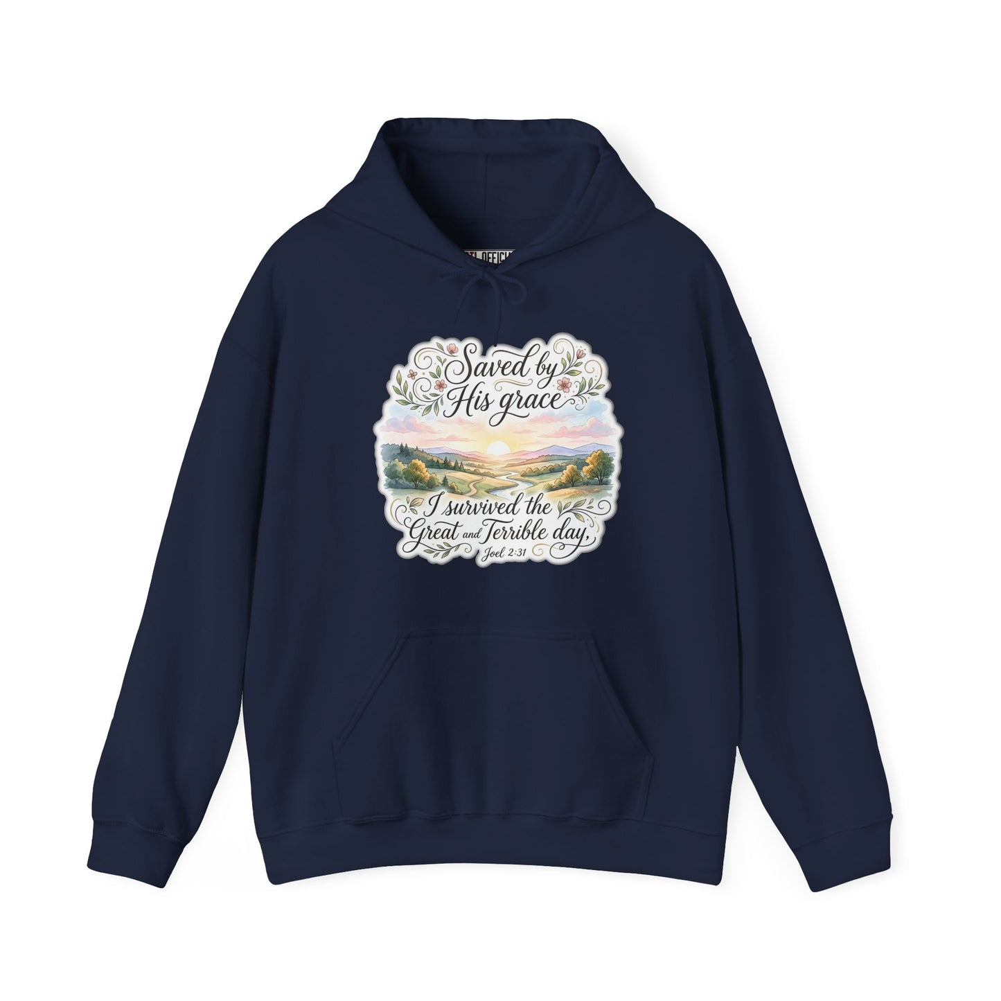 Grace Beyond the Horizon – I Survived the Great and Terrible Day (Joel 2:31) Christian Hoodie