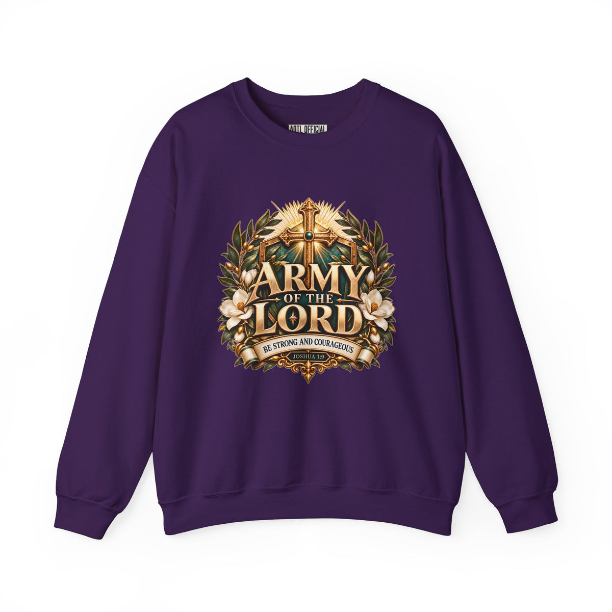 Army of the Lord — Strong and Courageous Christian Sweatshirt