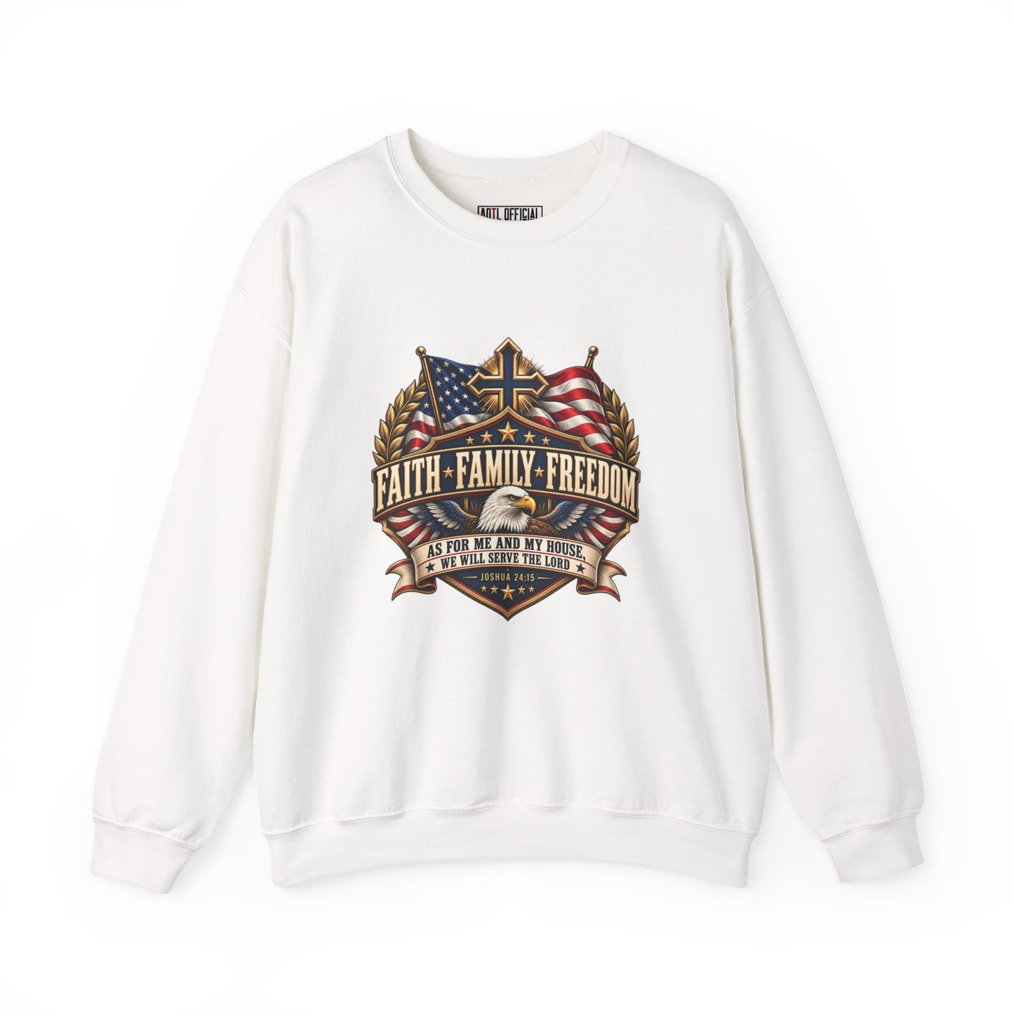 Faith. Family. Freedom. Christian  Sweatshirt. A bold celebration of the values that keep us grounded: faith in God, love for family, and gratitude for freedom.