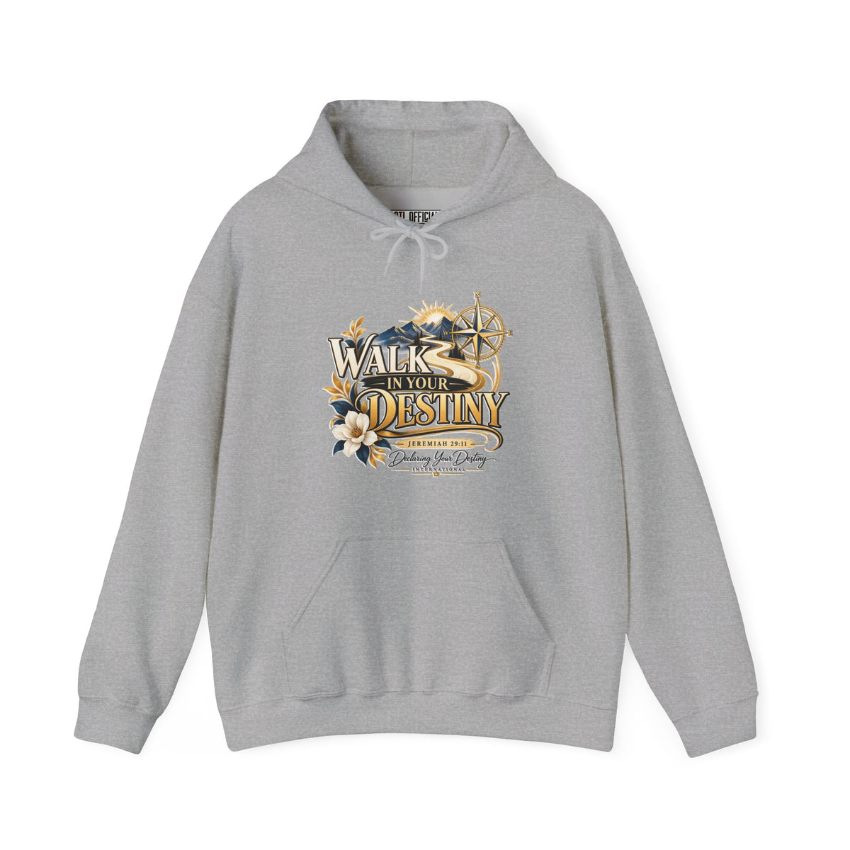 Walk in Your Destiny DYDI Christian Hoodie