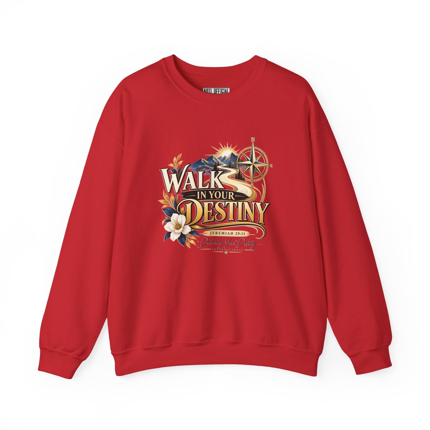 Walk in Your Destiny DYDI Christian Sweatshirt