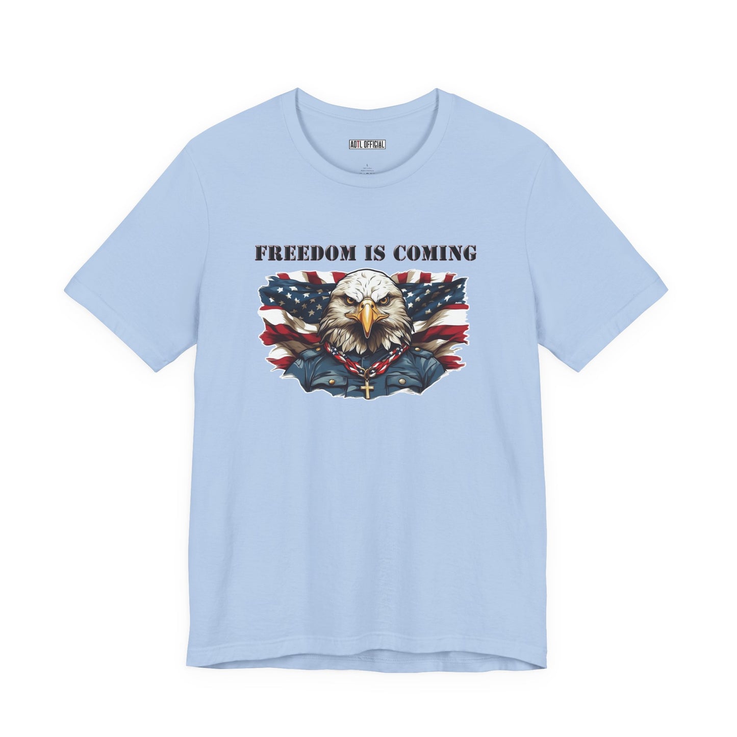 Freedom Is Coming Christian Patriotic Design