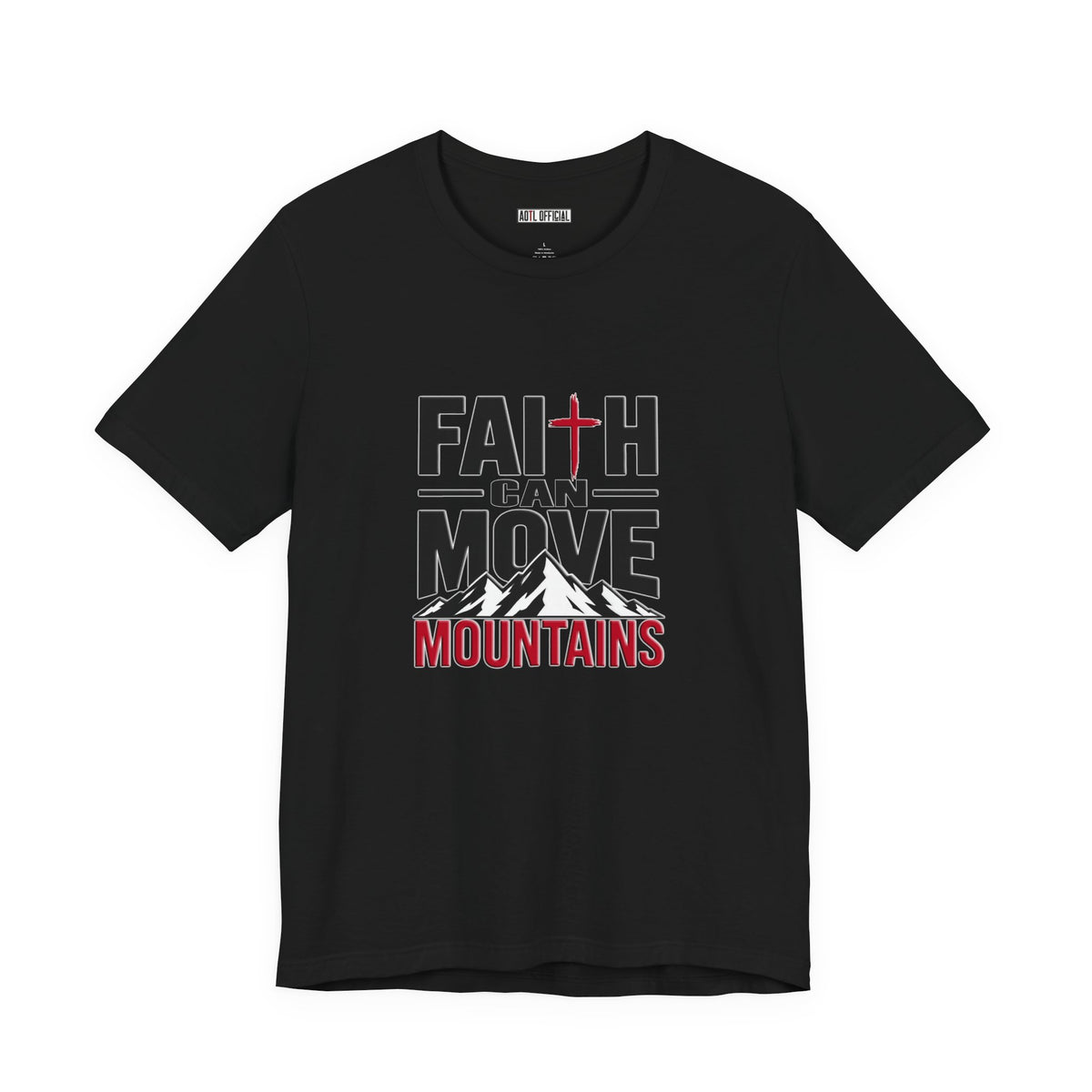 Faith Can Move Mountains Christian T-Shirt