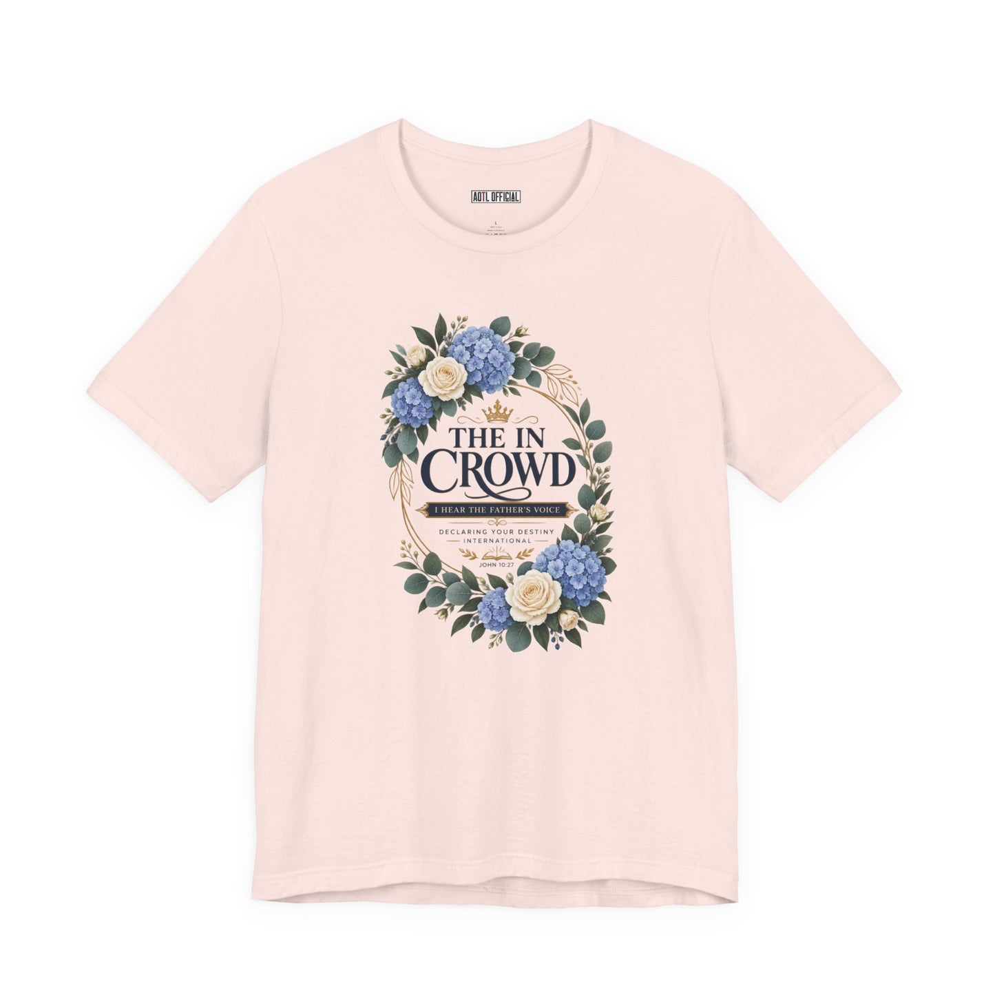 The In Crowd John 10:27 Christian T-shirt