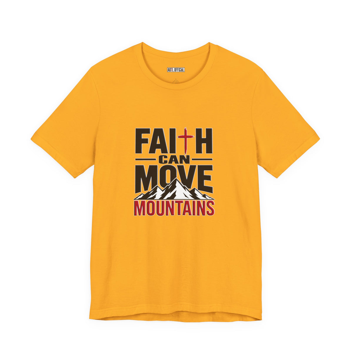 Faith Can Move Mountains Christian T-Shirt