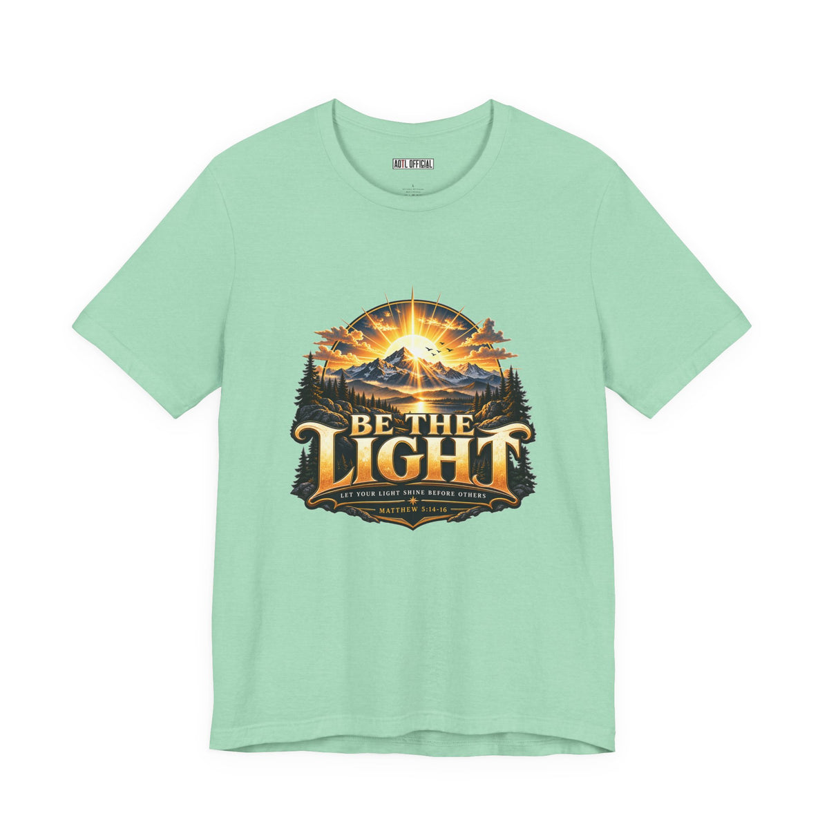 Be the Light – Matthew 5:14-16 Christian T-shirt