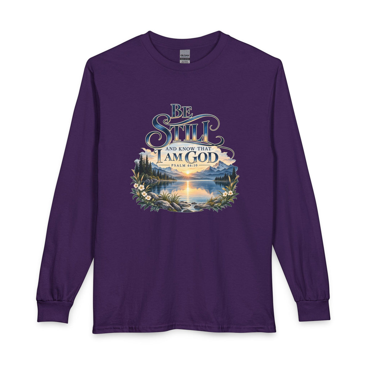 Be Still & Know – Psalm 46:10 Christian Mountain Design Long Sleeve Shirt