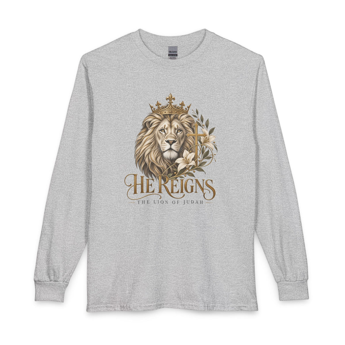 Lion of Judah — He Reigns Christian Long Sleeve Shirt