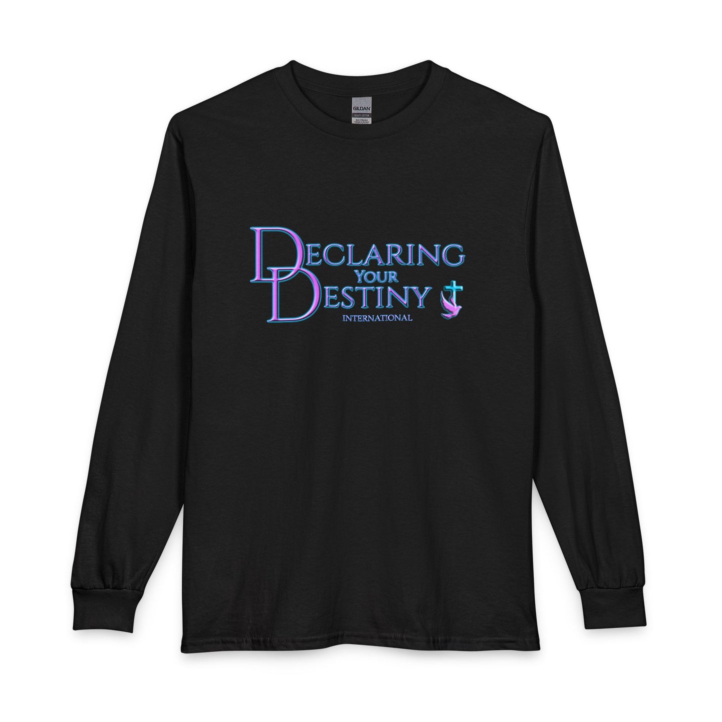 Declaring Your Destiny Long Sleeve Shirt