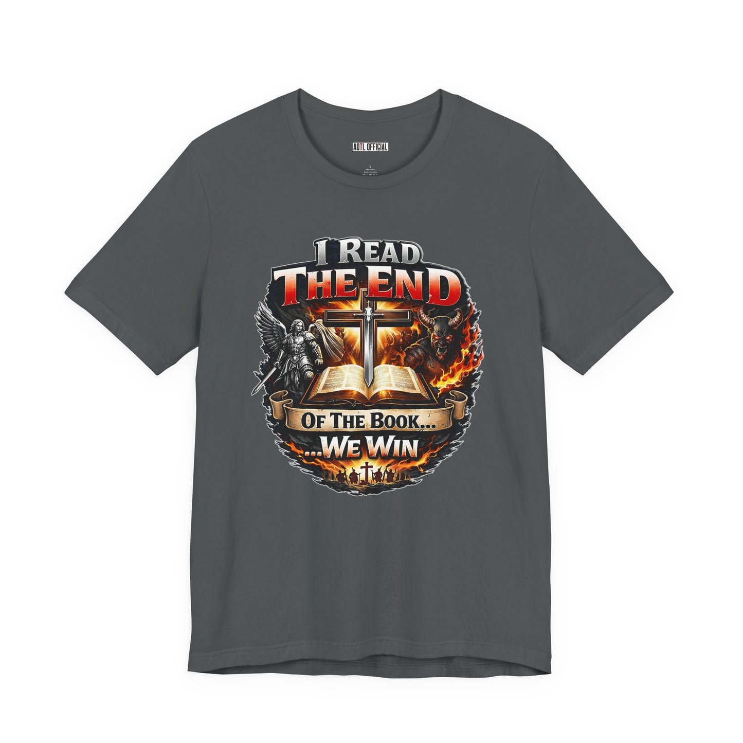 I Read the End of the Book, We Win Christian Short Sleeve Tee
