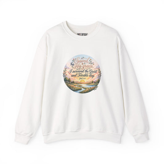 Dawn of Grace - I Survived the Great and Terrible Day (Joel 2:31) Christian Sweatshirt