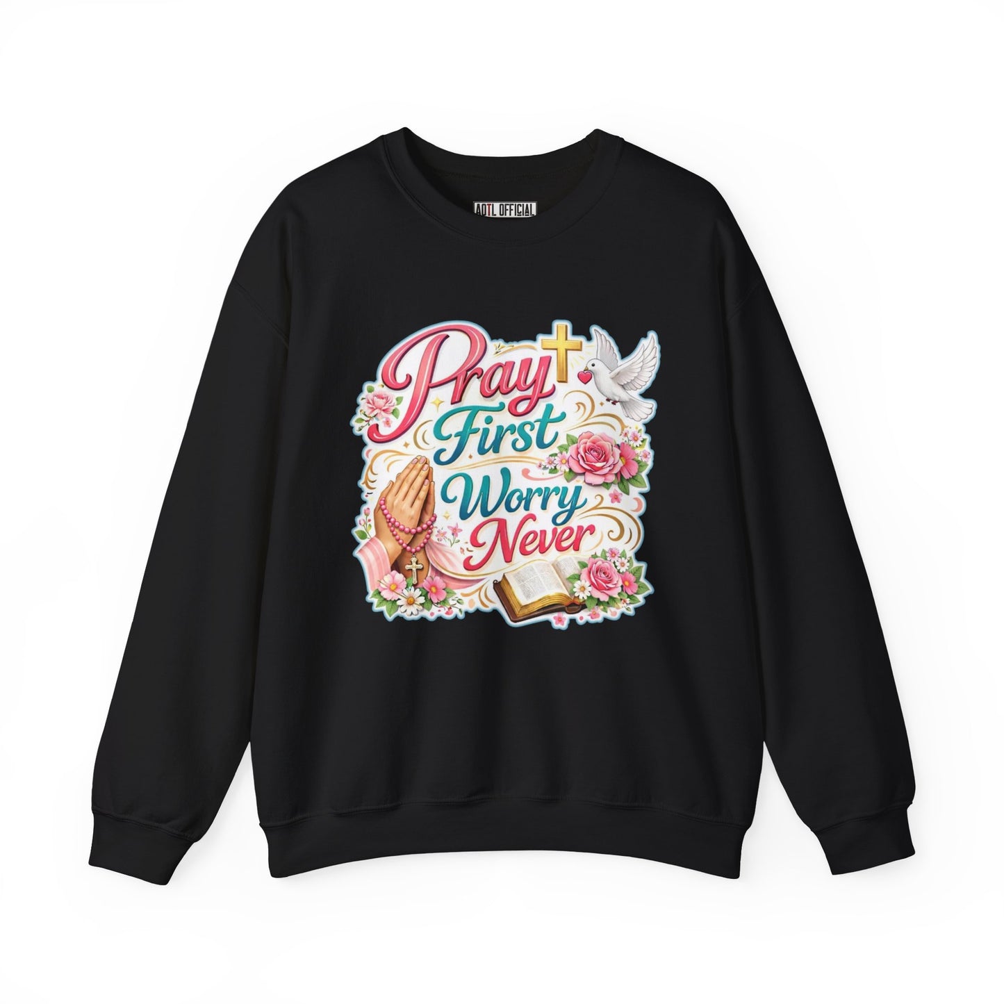 Pray First, Worry Never Unisex Heavy Blend™ Crewneck Sweatshirt