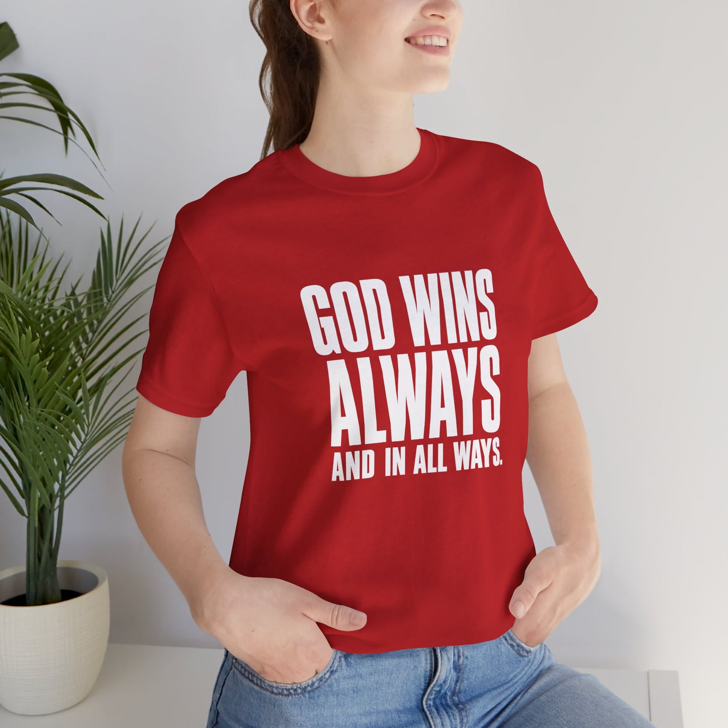 God Wins Always Classic Unisex Short Sleeve Tee