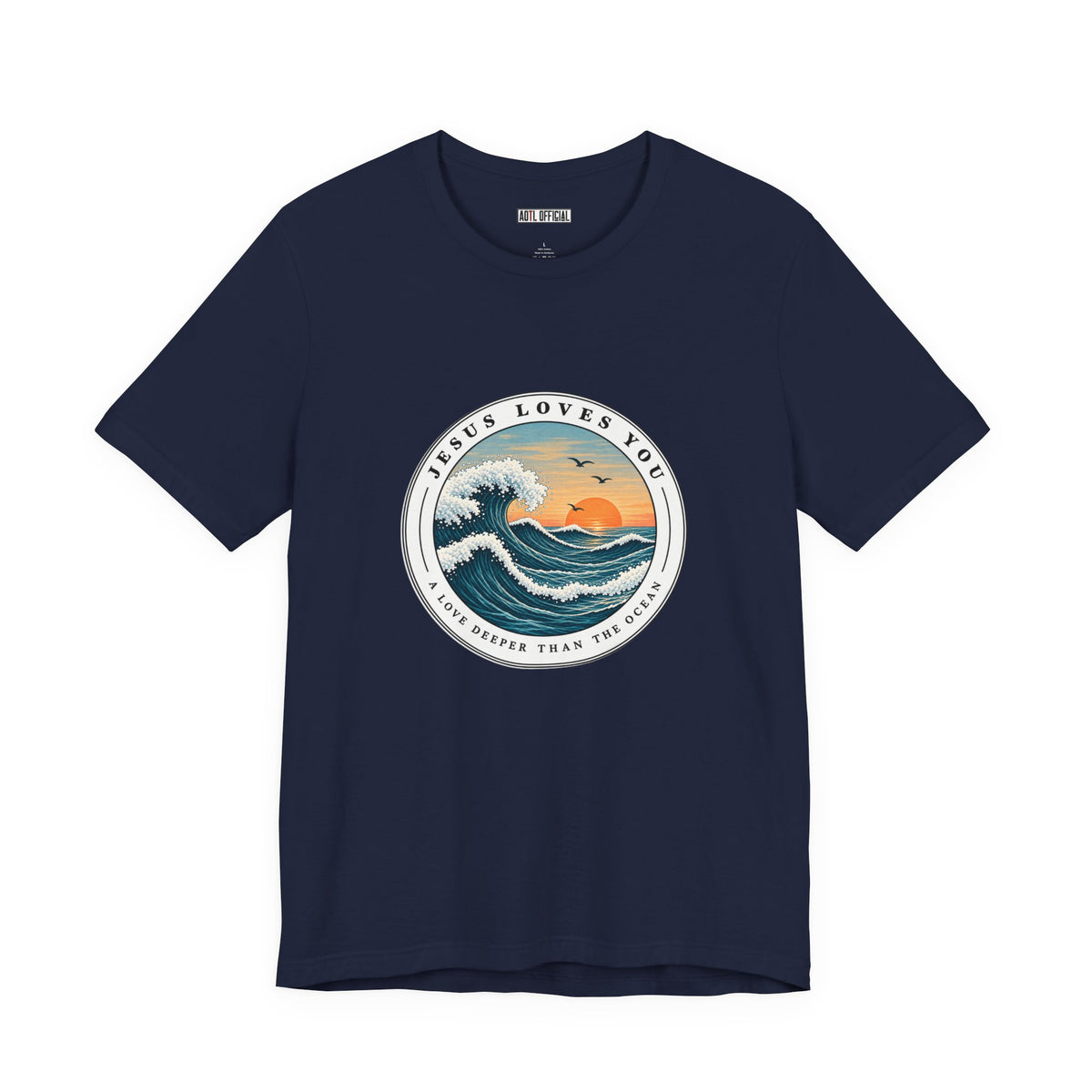 Jesus Loves You — A Love Deeper Than the Ocean Christian T-shirt