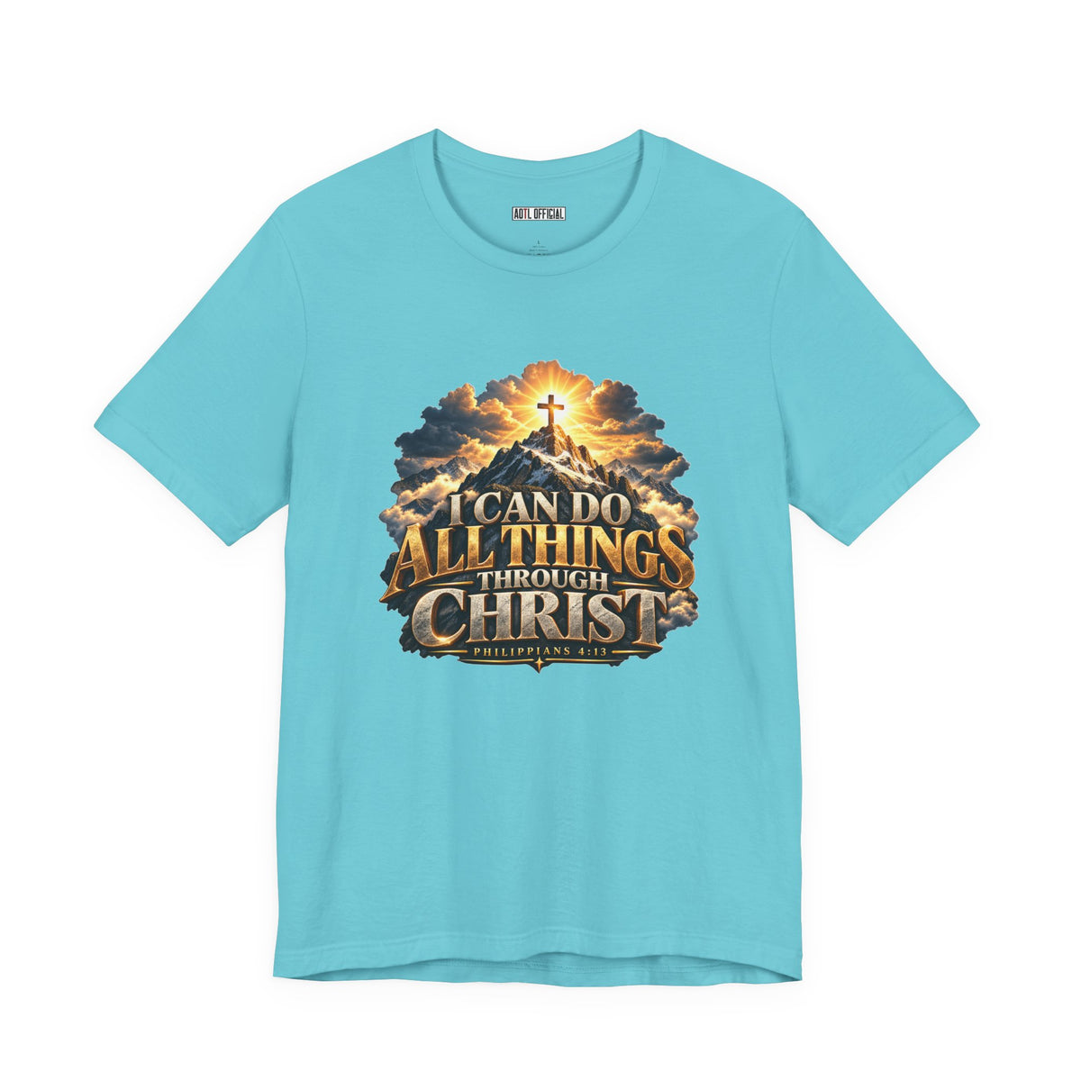 I Can Do All Things Through Christ – Philippians 4:13 Mountain Christian T-shirt