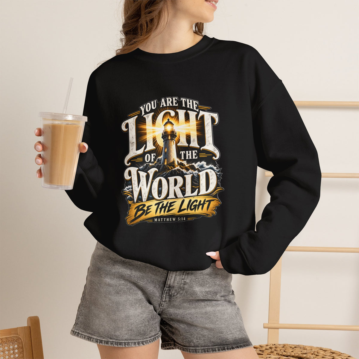 You Are the Light of the World – Matthew 5:14 Lighthouse Design Christian  Sweatshirt