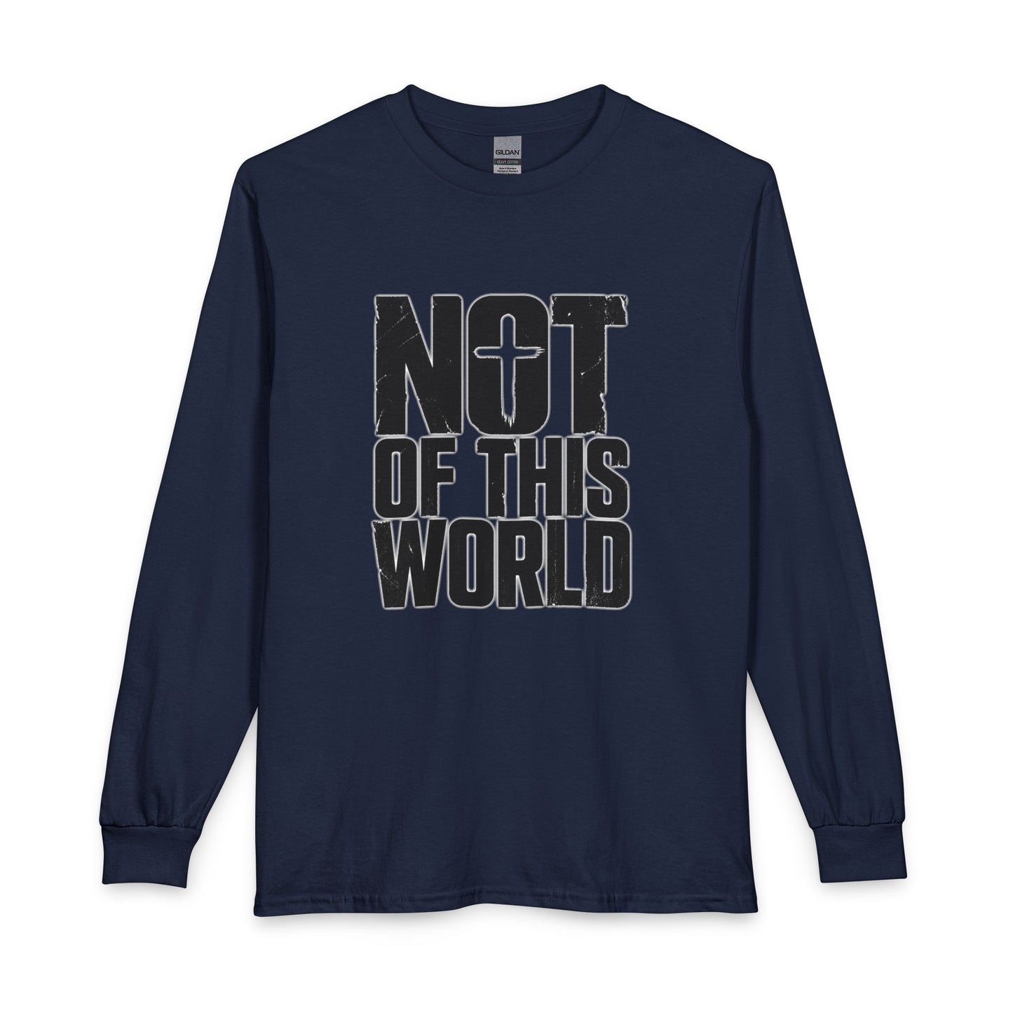 Not Of This World Black Text Christian Long Sleeve Shirt