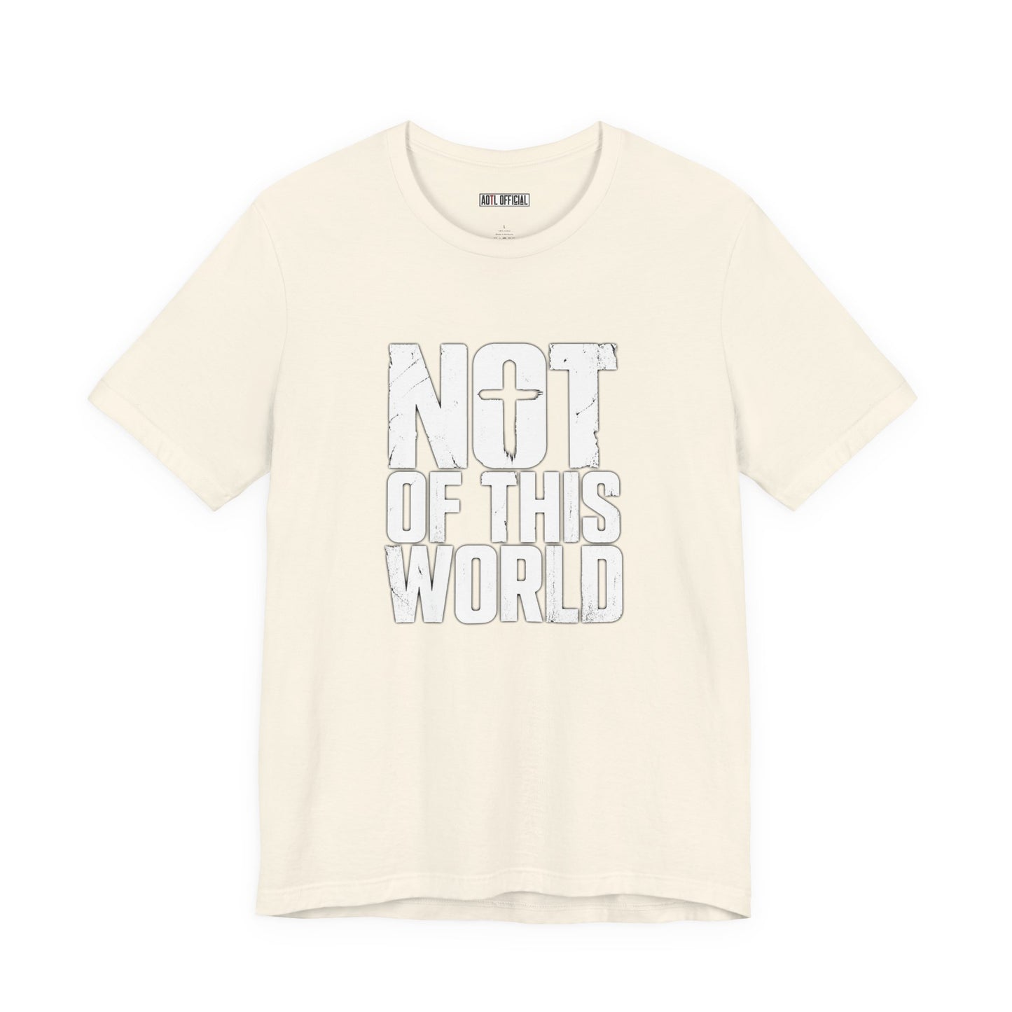 Not Of This World White Text Christian T-Shirt