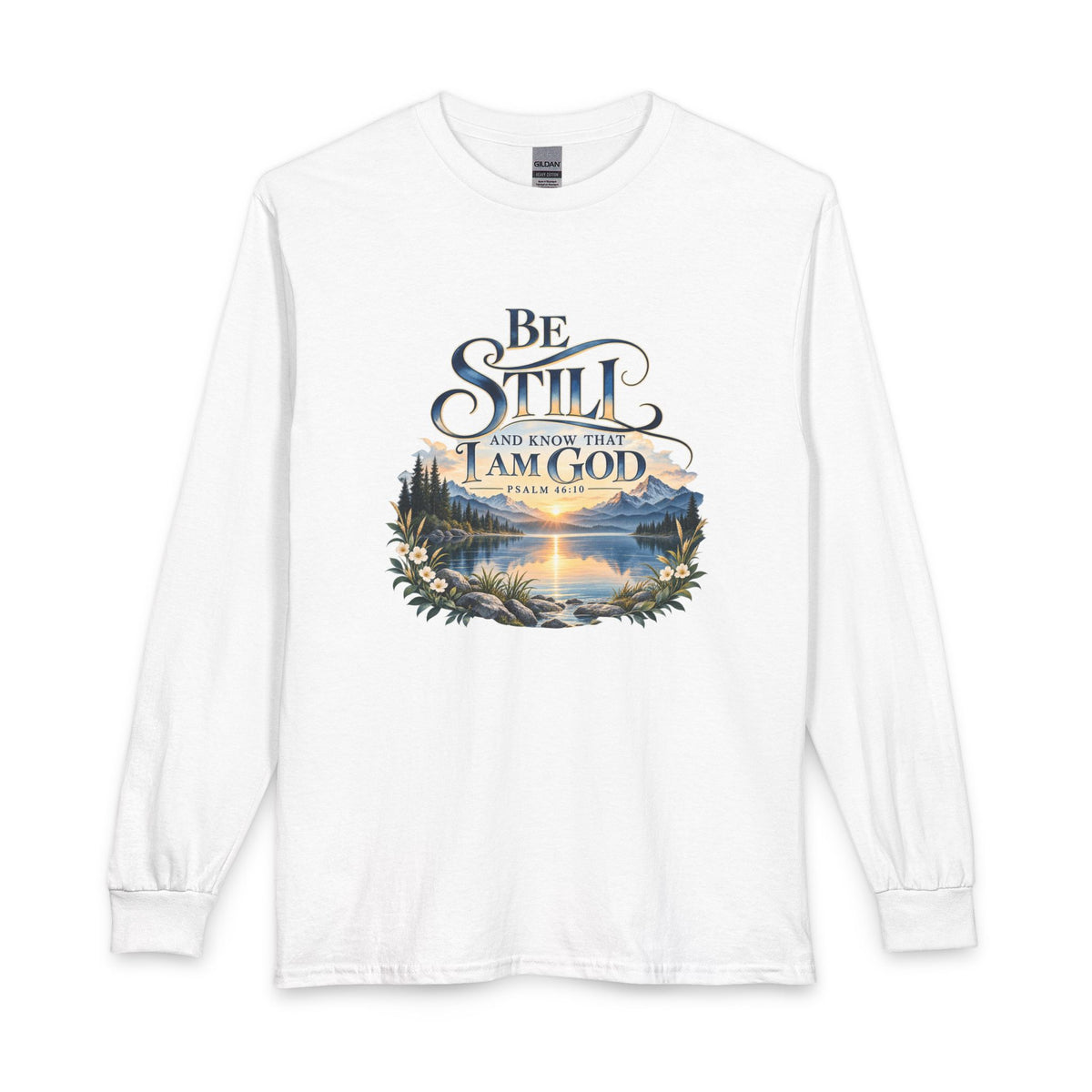 Shop the Be Still & Know – Psalm 46:10 Christian Long Sleeve Shirt. A peaceful faith-inspired design featuring a serene mountain lake and sunrise.