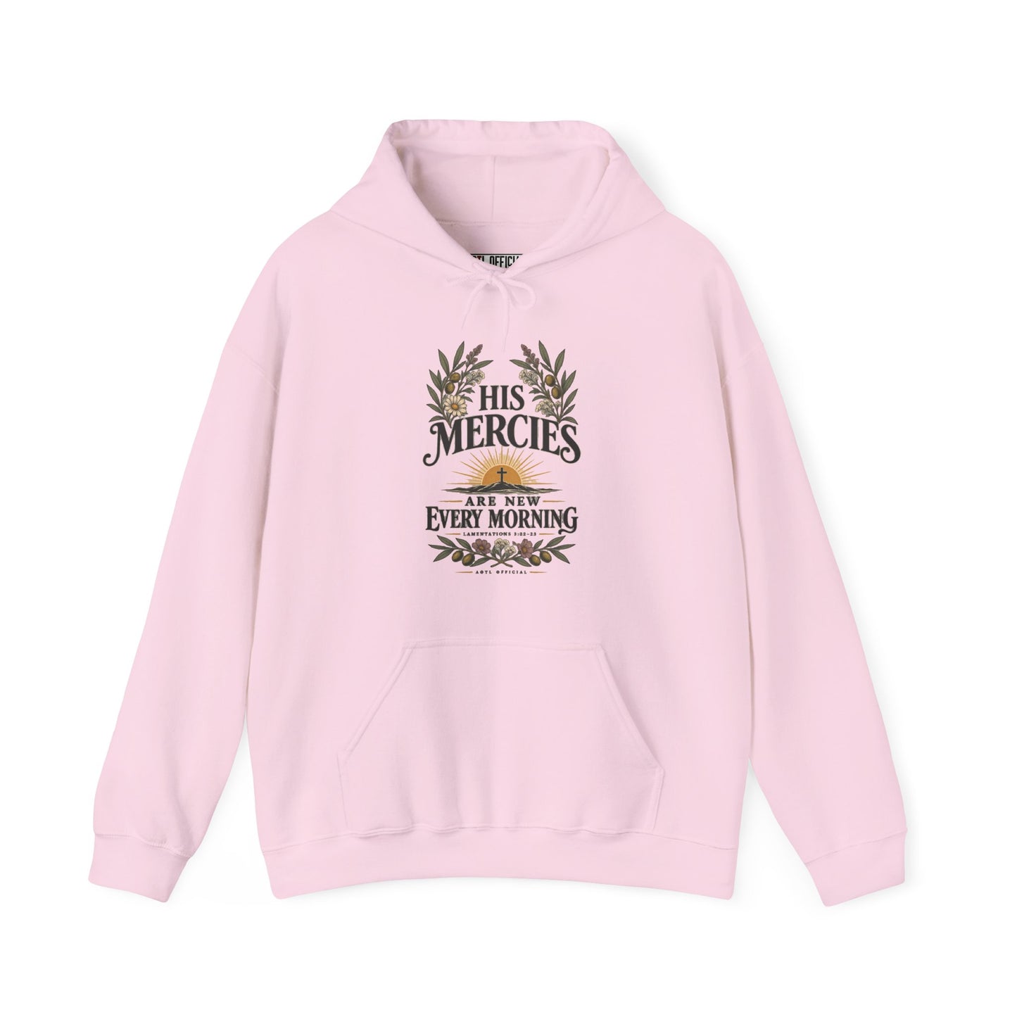 His Mercies Are New Every Morning Christian Hoodie