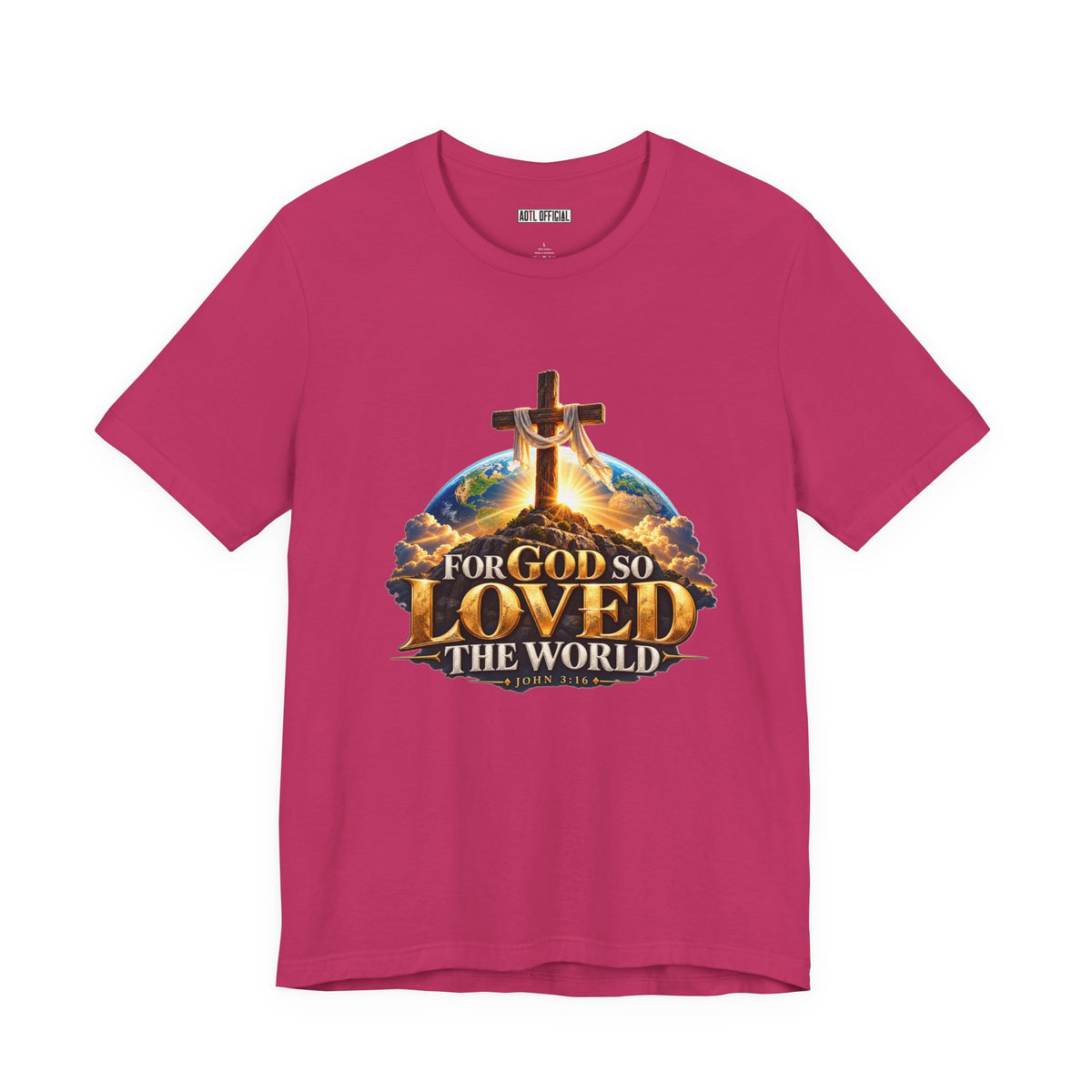 For God So Loved the World – John 3:16 Christian T-shirt