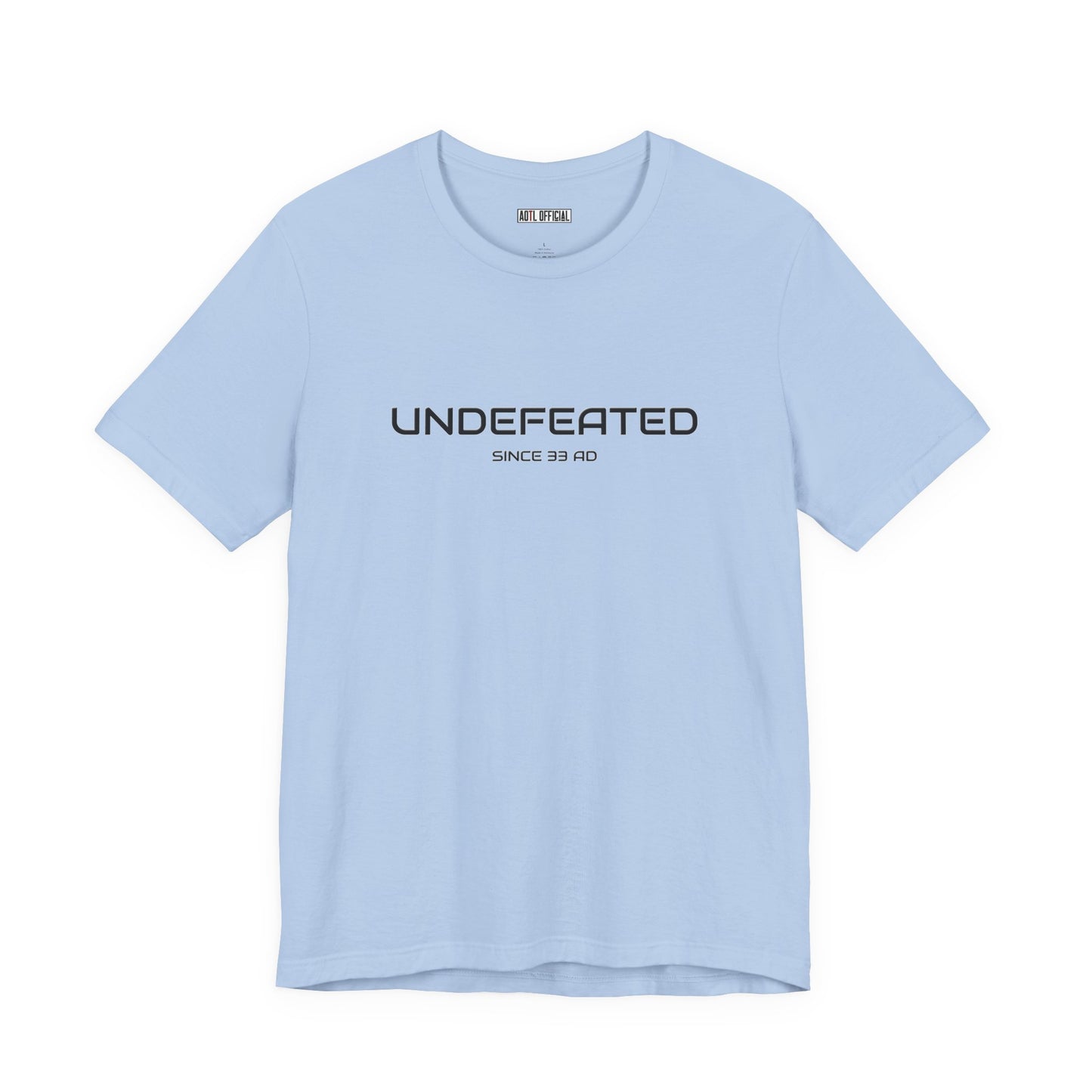 Undefeated Since 33 AD Classic Unisex Short Sleeve Tee